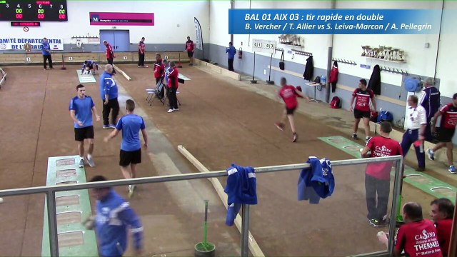 Premier tour, tir rapide double, Club Elite Masculin, J5, Balaruc-les-Bains contre Aix-les-Bains, saison 2016-2017