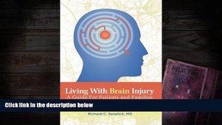 Audiobook  Living With Brain Injury: A Guide for Patients and Families Full Book
