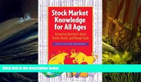 Download  Stock Market Knowledge for All Ages: Answering Questions about Stocks, Bonds, and Mutual
