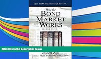 Download  How the Bond Market Works: Second Edition (New York Institute of Finance)  PDF READ Ebook