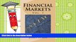Download  Financial Markets: Vol 1 Stocks, bonds, money markets; IPOS, auctions, trading (buying