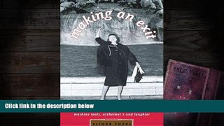 Read Online Making an Exit: A Mother-Daughter Drama with Alzheimer s, Machine Tools, and Laughter