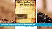 BEST PDF  White Shadows in the South Seas BOOK ONLINE