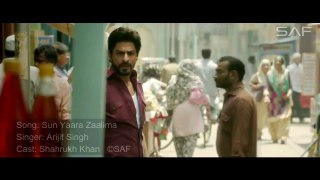 Sun Yaara 'VIDEO SONG' - feat. Shahrukh Khan - Latest Songs 2017