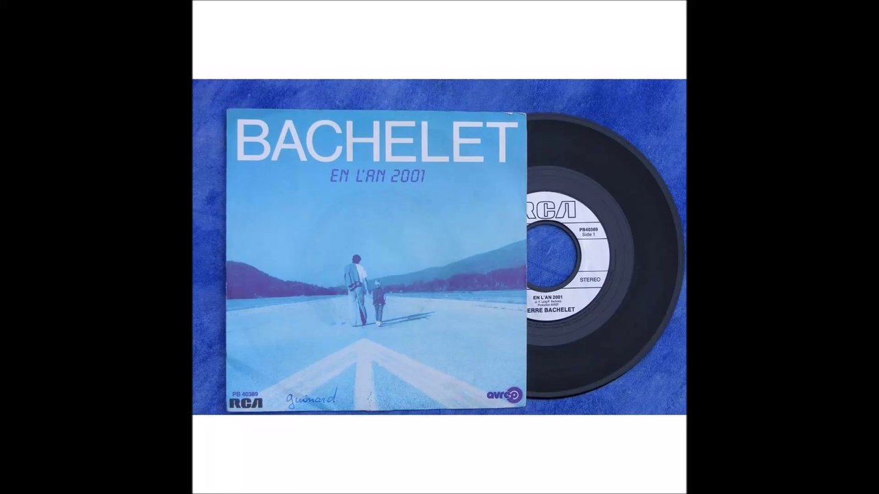 l'an 2001 pierre bachelet