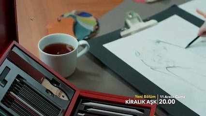 Kiralık Aşk 25. Bölüm Fragman