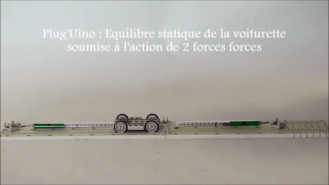 Plug'Uino® Mécanique et Son (Vidéo 6/9) - Equilibre statique (Vidéo 6/9)