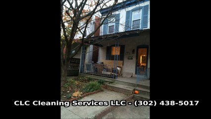 CLC Cleaning Services LLC - (302) 438-5017