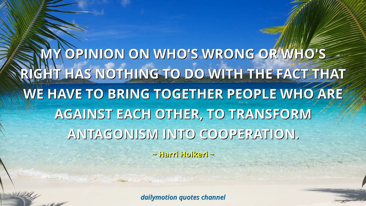 Harri Holkeri Quotes #2