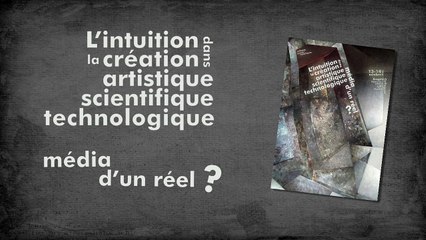 Thomas Breton - L'intuition dans la création artistique, scientifique, technilogique