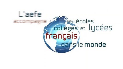 Clip de l'AEFE en 30 secondes