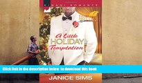 PDF [FREE] DOWNLOAD  A Little Holiday Temptation (Kimani Hotties) TRIAL EBOOK