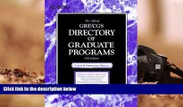 Read Book The Official Gre Cgs Directory of Graduate Programs: Engineering, Business (15th ed)