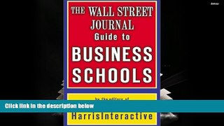 PDF [Download]  The Wall Street Journal Guide to Business Schools   For Online