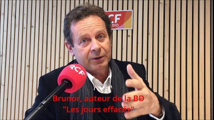 Brunor, "Les jours effacés" sur RCF Lyon