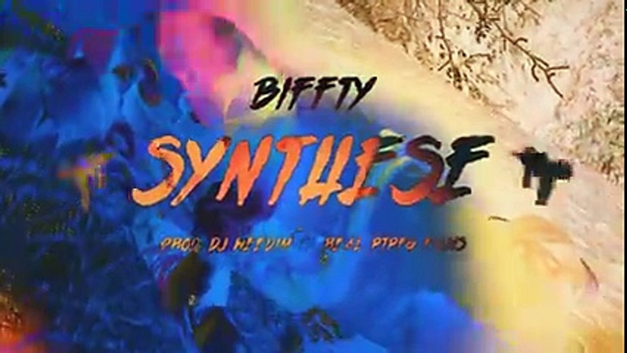 Biffty - Synthèse (Prod. Dj Weedim)