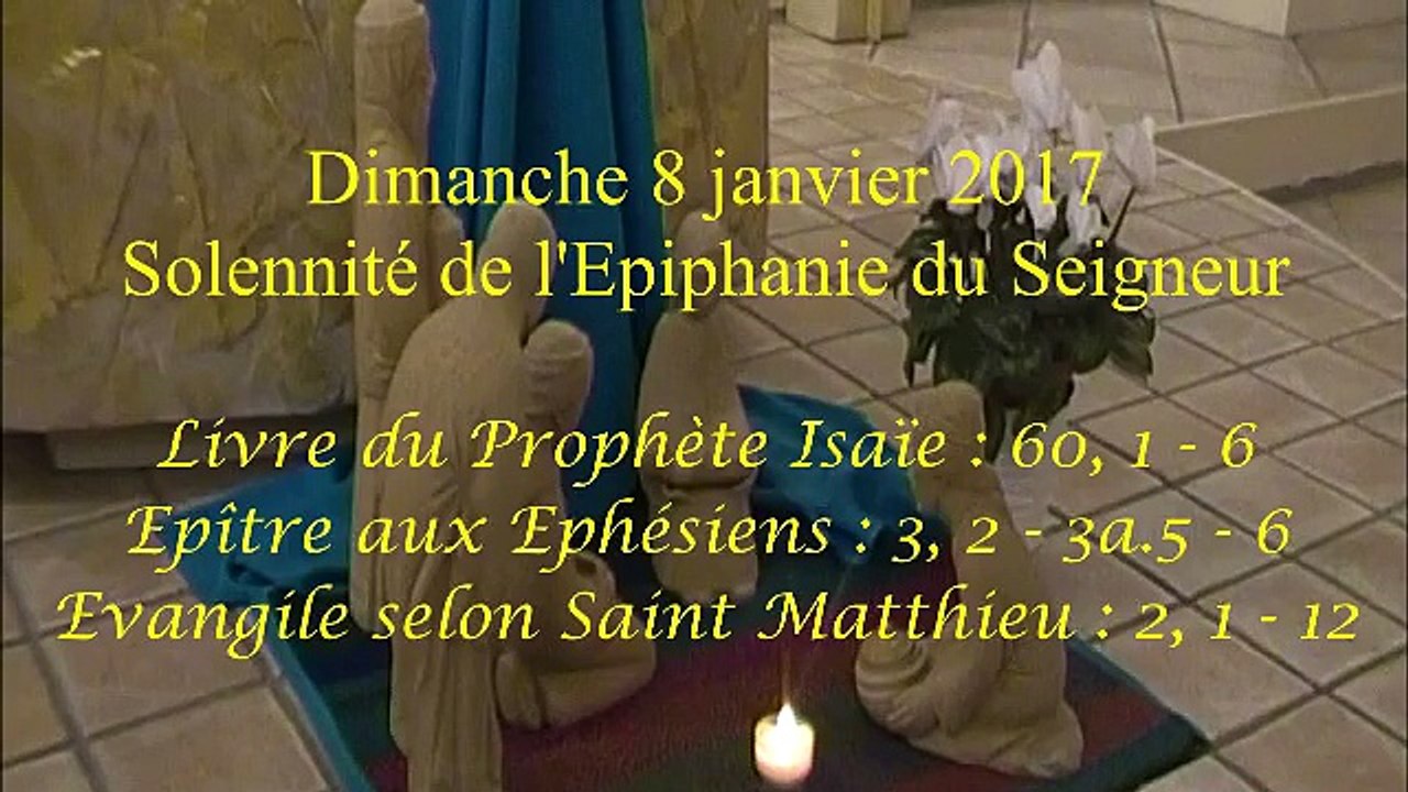 Homélie de la Solennité de l'Epiphanie du Seigneur ( 2017 )