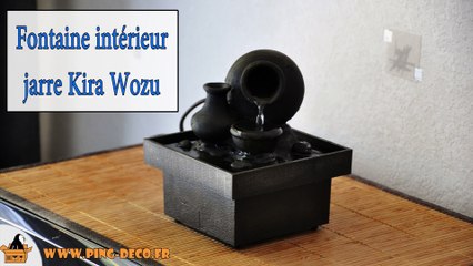 Fontaine intérieur jarre Kira Wozu