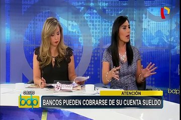 ¿Bancos pueden cobrar deuda de su cuenta sueldo?, especialista aclara el tema