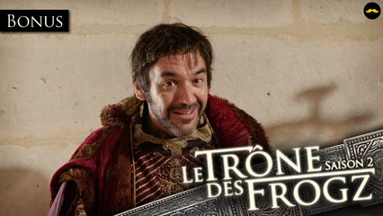 Le Trône des Frogz Saison 2 : Bonus : Yoras (version longue) - revoir EP05