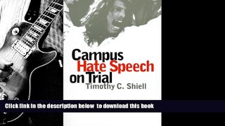 BEST PDF  Campus Hate Speech on Trial TRIAL EBOOK