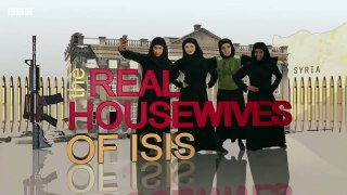 Real Housewives of ISIS - BBC 2 Revolting Episode 1-Dailymotion (2)