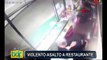 Ica: cámaras de seguridad registran violento asalto en restaurante