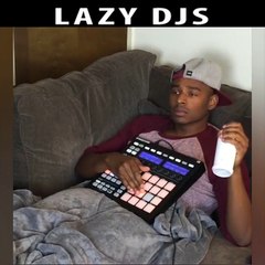 DJs paresseux