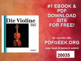 Die Violine Eine Einführung in die Geschichte der Violine und des Violinspiels (Unsere Musikinstrumente)