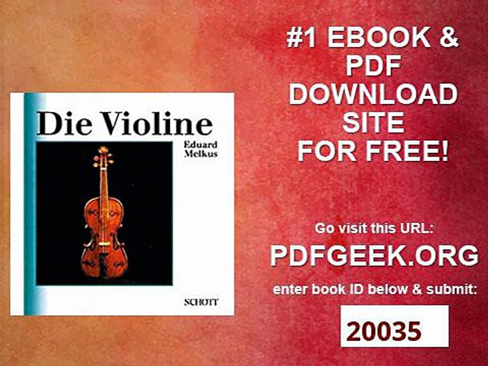 Die Violine Eine Einführung in die Geschichte der Violine und des Violinspiels (Unsere Musikinstrumente)