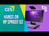Hands On: HP Sprout G2, o pc com um projetor - CES 2017 - TecMundo