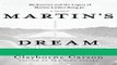 Read Martin s Dream: My Journey and the Legacy of Martin Luther King Jr. Best Book