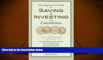 Download  The Beginners Guide to Saving and Investing for Canadians  Ebook READ Ebook