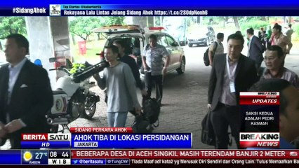 Ahok Tiba di Lokasi Sidang Bersama Tim Kuasa Hukumnya