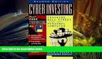 Read  Cyber-Investing: Cracking Wall Street with Your Personal Computer, 2nd Edition (A