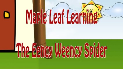 Eency Weency Spider-zStOAthO9iM