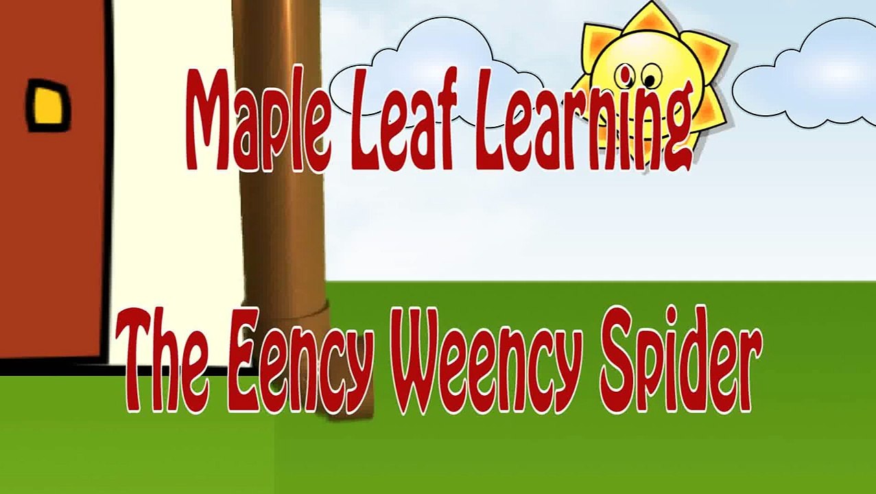 Eency Weency Spider-zStOAthO9iM