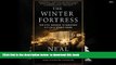 PDF [DOWNLOAD] The Winter Fortress: The Epic Mission to Sabotage Hitler s Atomic Bomb [DOWNLOAD]