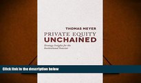 Read  Private Equity Unchained: Strategy Insights for the Institutional Investor  Ebook READ Ebook