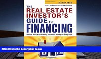 Read  The Real Estate Investor s Guide to Financing: Insider Advice for Making the Most Money on