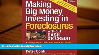 Read  Making Big Money Investing In Foreclosures Without Cash or Credit, 2nd Ed.  Ebook READ Ebook