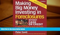 Read  Making Big Money Investing In Foreclosures Without Cash or Credit, 2nd Ed.  Ebook READ Ebook