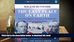 BEST PDF  Last Place On Earth: Scott and Amundsen: Their Race to the South Pole (A CSA Word
