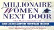 Read Online Millionaire Women Next Door: The Many Journeys of Successful American Businesswomen