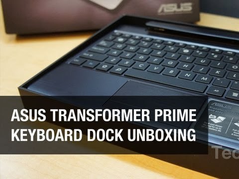 Asus Transformer Prime Keyboard Dock Unboxing