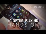 LG Optimus 4X HD Hands On (CTIA 2012)