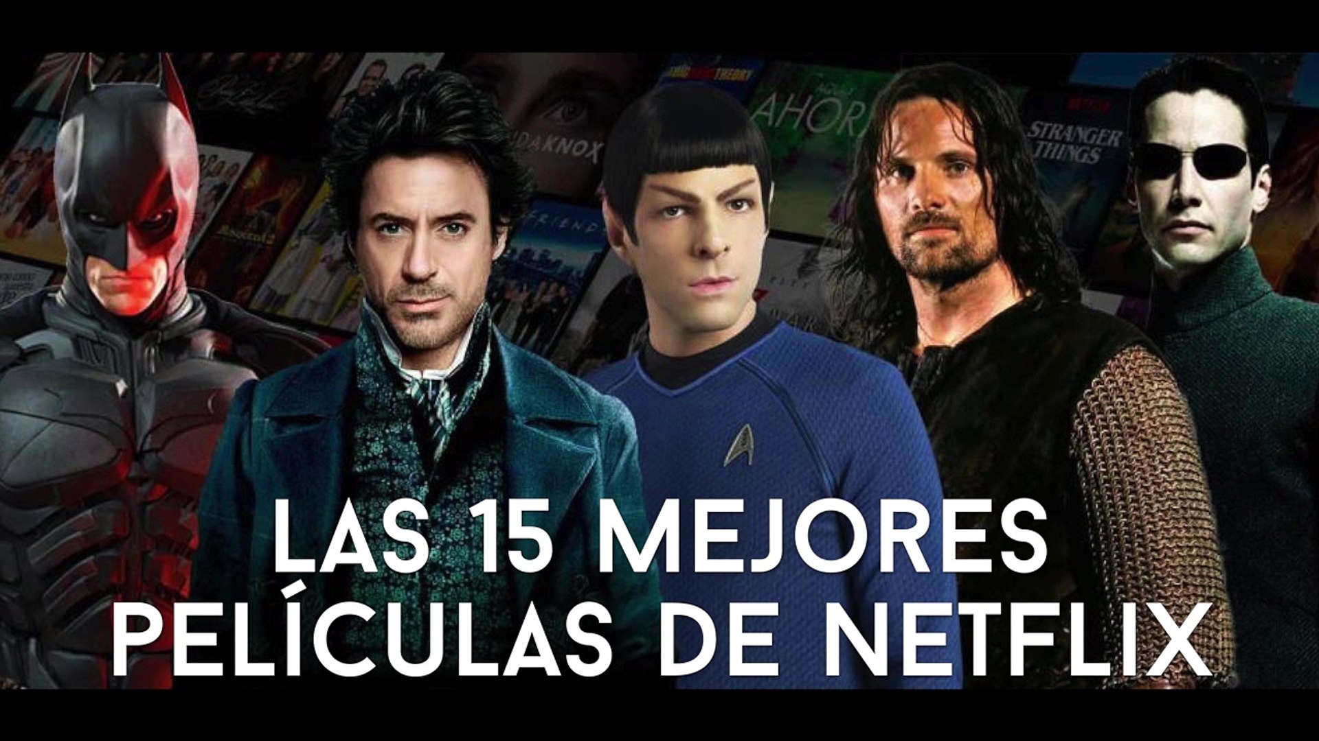 Las 15 mejores películas de Netflix - Vídeo Dailymotion