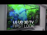LG UD 3D TV - First Look