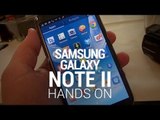 Samsung Galaxy Note II Hands On