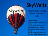 Hot Air Balloon Ride in India | Air Balloon Rides